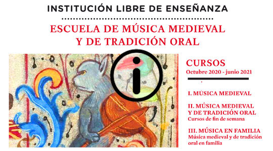 Información sobre la Escuela de Música Medieval