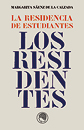 La Residencia de Estudiantes. Los residentes