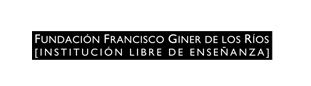 fundación francisco giner de los ríos [ILE]